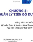 Bài giảng Quản lý dự án: Chương 5 - ThS. Đỗ Thị Lan Anh