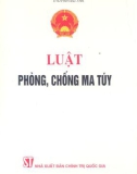 Tìm hiểu Luật phòng, chống ma túy: Phần 1