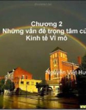 Những vấn đề trọng tâm của Kinh tế Vĩ mô