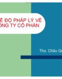 Chế độ pháp lý về công ty cổ phần - TS Châu Quốc An