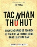 tác nhân thu hút: phần 1 - nxb lao động xã hội