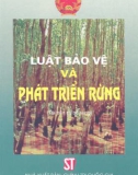 Tìm hiểu Luật bảo vệ và phát triển rừng: Phần 1