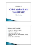 Bài giảng Chính sách phát triển: Bài 19 - Trần Tiến Khai