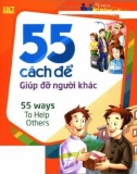 55 cách để giúp đỡ người khác