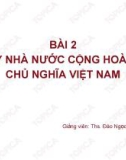 Bài giảng Lý luận Nhà nước và pháp luật: Bài 2 - ThS. Đào Ngọc Báu