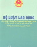 Tìm hiểu Bộ Luật lao động của nước CHXHCN Việt Nam đã được sửa đổi, bổ sung các năm 2002 và 2006: Phần 1