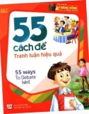 55 cách để tranh luận hiệu quả