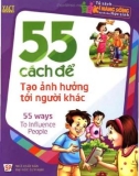 55 cách để tạo ảnh hưởng tới người khác