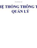 Bài giảng Hệ thống thông tin quản lý - Chương 3: Phân tích, thiết kế và cài đặt hệ thống thông tin