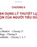 Bài giảng Chương 2: Vận dụng lý thuyết lựa chọn của người tiêu dùng