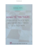 Thách thức đối với sự phát triển của Việt Nam và Kinh tế tri thức thời cơ