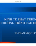 Bài giảng Kinh tế phát triển chương trình Cao học: Phần thứ ba - Quan hệ kinh tế quốc tế với phát triển kinh tế