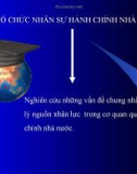 Bài giảng Tổ chức nhân sự hành chính nhà nước - HV. Hành chính TP.HCM