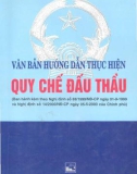 Quy chế đấu thầu và văn bản hướng dẫn thực hiện : Phần 1