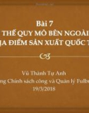 Bài giảng Chính sách ngoại thương: Bài 7 - Vũ Thành Tự Anh