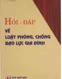 Kiến thức về Luật phòng, chống bạo lực gia đình: Phần 1