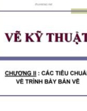 Vẽ kỹ thuật-Chương 2: Các tiêu chuẩn về trình bày bản vẽ