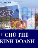 Bài giảng Luật doanh nghiệp Việt Nam: Bài 2 - TS. Bùi Quang Xuân