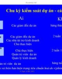 Bài giảng hệ điều hành : Phương pháp Quản lý Dự án CNTT part 8