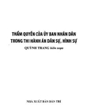 Thi hành án dân sự, hình sự và Thẩm quyền của Ủy ban nhân dân: Phần 1