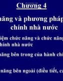 Bài giảng Quản lý Nhà nước nhập môn Hành chính công: Chương 4 - ThS. Trương Quang Vinh