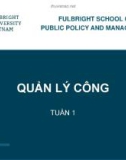 Bài giảng Quản lý công - Bài 1: Giới thiệu