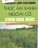 Thức ăn xanh ngoài cỏ cho gia súc - Phương pháp chủ động: Phần 1