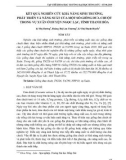 Kết quả nghiên cứu khả năng sinh trưởng, phát triển và năng suất của một số giống dưa chuột trong vụ Xuân ở huyện Ngọc Lặc, tỉnh Thanh Hóa