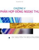 Bài giảng Nghiệp vụ ngoại thương: Chương 5 - GV. Nguyễn Thị Bích Phượng