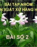 Bài tập nhóm môn xuất xứ hàng hóa - bài số 2