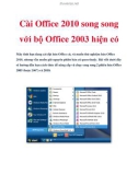 Cài Office 2010 song song với bộ Office 2003 hiện có