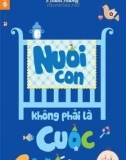 Cẩm nang nuôi dạy con - Nuôi con không phải cuộc chiến