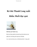 Kẻ thù Thanh Long xuất khẩu: Ruồi đục quả