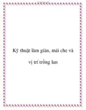 Kỹ thuật làm giàn, mái che và vị trí trồng lan