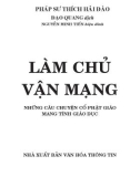 Những câu chuyện cổ phật giáo mang tính giáo dục - Làm chủ vận mạng