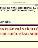 Bài giảng Phương pháp phân tích công việc thuộc chức năng nhiệm vụ