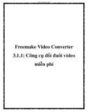 Freemake Video Converter 3.1.1: Công cụ đổi đuôi video miễn phí