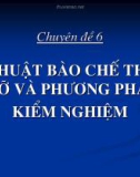 Slide Tiểu luận Bào chế và kiểm nghiệm thuốc thú y - Chuyên đề 6