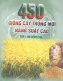 Tập 1 - 169 giống lúa và 450 giống cây trồng mới năng suất cao