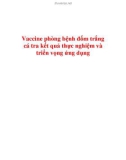 Vaccine phòng bệnh đốm trắng cá tra