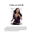 Chăm sóc tuổi 40