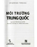 Tìm hiểu về Môi trường Trung Quốc: Phần 1