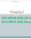 Chương 2: Mô hình hồi quy hai biến (tt)