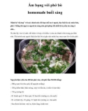 Ấm bụng với phở bò homemade buổi sáng