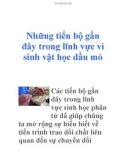 Những tiến bộ gần đây trong lĩnh vực vi sinh vật học dầu mỏ