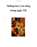 Những lưu ý ăn uống trong ngày Tết