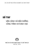 Sổ tay Vận hành và bảo dưỡng công trình khí sinh học