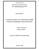 Tóm tắt Luận án Tiến sĩ Văn hóa học: Văn hóa ẩm thực của người chăm Ahiér ở huyện Ninh Phước, tỉnh Ninh Thuận