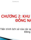 Bài giảng chương 2: Khu vực Đông Nam Á