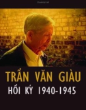 hồi ký trần văn giàu 1940 - 1945: phần 1